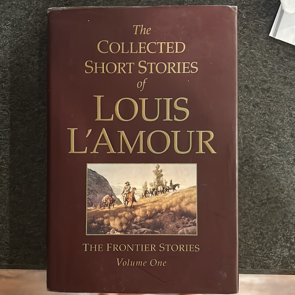 Louis L’Amour The Collected Short Stories-Volume 1
